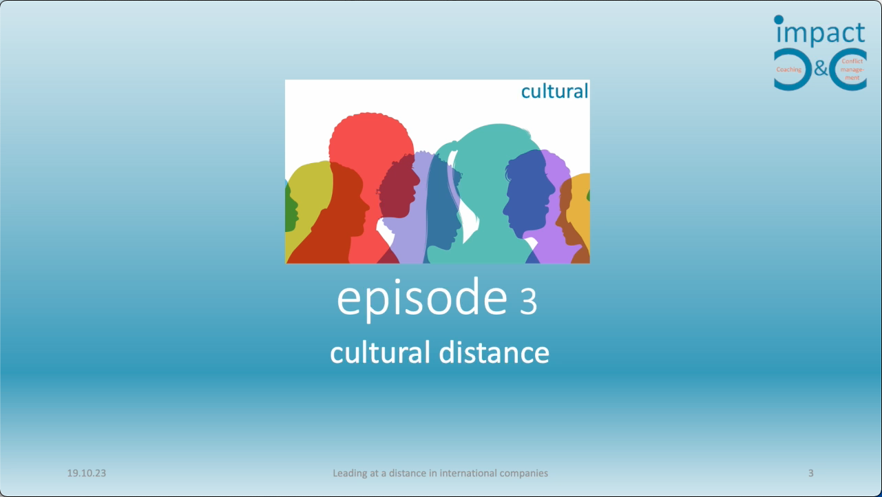 Leading at a Distance -3 – Cultural Distance