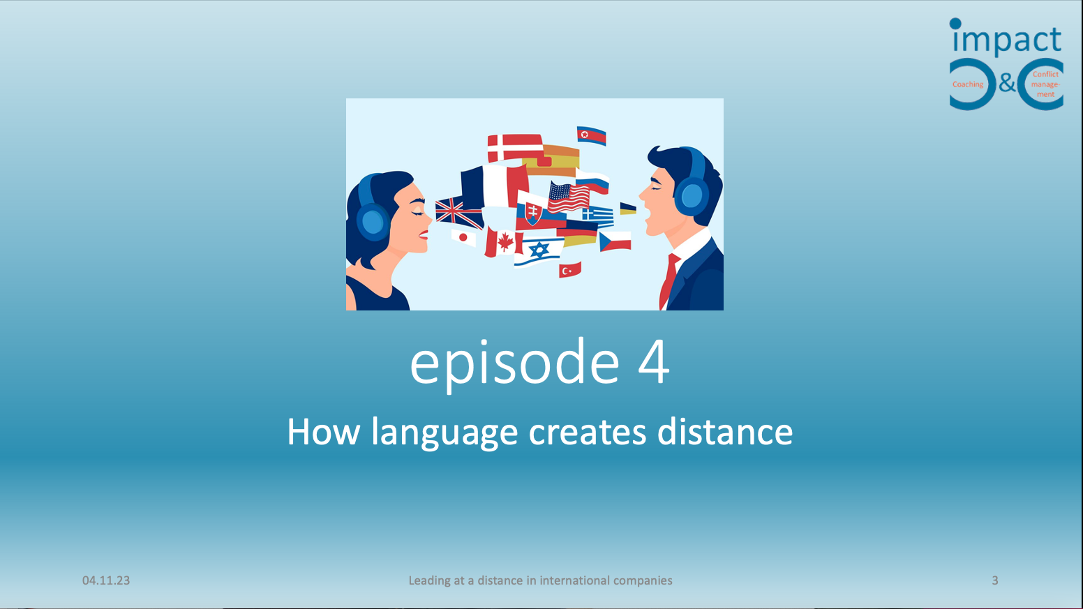 Leading at a Distance – 4 – Language Distance
